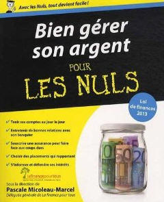 Gérer son argent, pour les nuls !